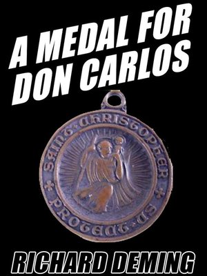 cover image of A Medal for Don Carlos